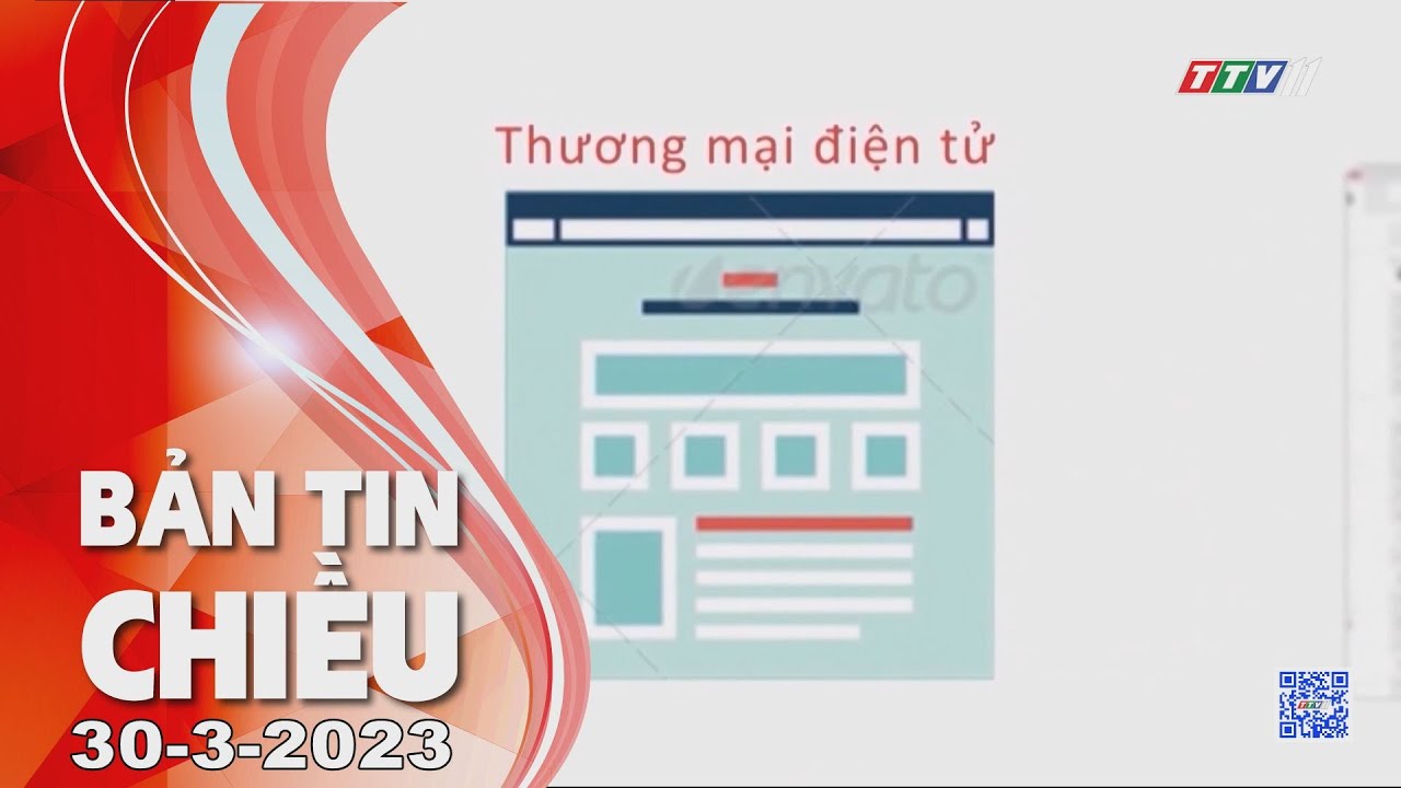 Bản tin chiều 30-3-2023 | Tin tức hôm nay | TayNinhTV